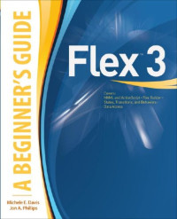 Flex 3: A Beginner's Guide