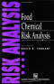 Food Chemical Risk Analysis (Food Science & Safety Series)