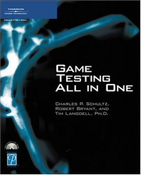 Game Testing All in One (Game Development Series)