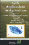 GIS Applications in Agriculture, Volume Two: Nutrient Management for Energy Efficiency