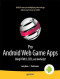 Pro Android Web Game Apps: Using HTML5, CSS3 and JavaScript