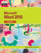 Microsoft Word 2010: Illustrated Complete (Illustrated Series: Individual Office Applications)