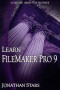 Learn FileMaker Pro 9 (Wordware Library for FileMaker)