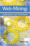 Web Mining: :  Applications and Techniques