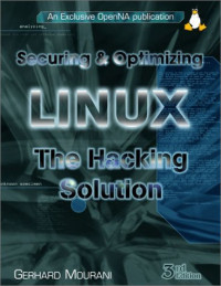 Securing & Optimizing Linux: The Hacking Solution