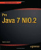 Pro Java 7 NIO.2 (Professional Apress)