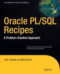 Oracle and PL/SQL Recipes: A Problem-Solution Approach (Expert's Voice in Oracle)