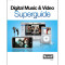 Digital Music & Video Superguide - Macworld