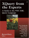 XQuery from the Experts: A Guide to the W3C XML Query Language