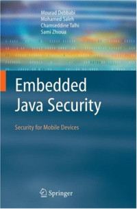 Embedded Java Security: Security for Mobile Devices