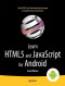 Learn HTML5 and JavaScript for Android (Learn Apress)
