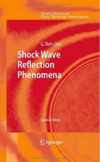 Shock Wave Reflection Phenomena (Shock Wave and High Pressure Phenomena)