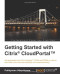 Getting Started with Citrix® CloudPortal™