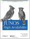 JUNOS High Availability: Best Practices for High Network Uptime (Animal Guide)