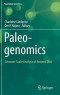 Paleogenomics: Genome-Scale Analysis of Ancient DNA (Population Genomics)
