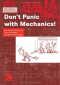 Don't Panic with Mechanics!