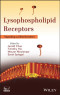 Lysophospholipid Receptors: Signaling and Biochemistry