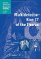 Multidetector-Row CT of the Thorax (Medical Radiology / Diagnostic Imaging)