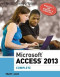 Microsoft Access 2013: Complete (Shelly Cashman Series)
