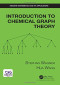 Introduction to Chemical Graph Theory (Discrete Mathematics and Its Applications)