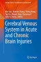 Cerebral Venous System in Acute and Chronic Brain Injuries (Springer Series in Translational Stroke Research)