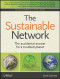 The Sustainable Network: The Accidental Answer for a Troubled Planet (Sustainable Living Series)