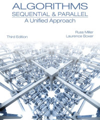 Algorithms Sequential & Parallel: A Unified Approach