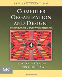 Computer Organization and Design, Fourth Edition: The Hardware/Software Interface