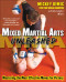 Mixed Martial Arts Unleashed: Mastering the Most Effective Moves for Victory