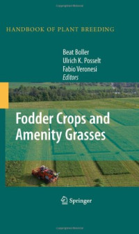 Fodder Crops and Amenity Grasses (Handbook of Plant Breeding)