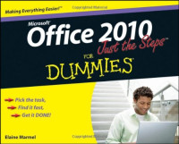 Office 2010 Just the Steps For Dummies