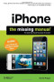 iPhone: The Missing Manual (Missing Manuals)