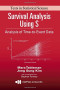 Survival Analysis Using S: Analysis of Time-to-Event Data (Chapman & Hall/CRC Texts in Statistical Science)