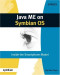 Java ME on Symbian OS: Inside the Smartphone Model (Symbian Press)