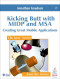Kicking Butt with MIDP and MSA: Creating Great Mobile Applications