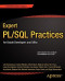 Expert PL/SQL Practices: for Oracle Developers and DBAs