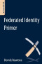 Federated Identity Primer