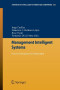 Management Intelligent Systems: Second International Symposium (Advances in Intelligent Systems and Computing)