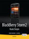 BlackBerry Storm 2 Made Simple: For BlackBerry Storm & Storm 2
