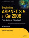 Beginning ASP.NET 3.5 in C# 2008: From Novice to Professional, Second Edition