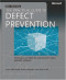 The Practical Guide to Defect Prevention (Best Practices)