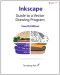 Inkscape: Guide to a Vector Drawing Program (4th Edition) (SourceForge Community Press)