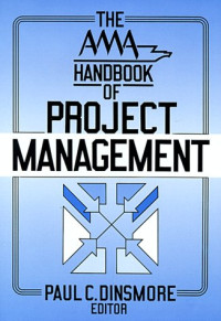 The Ama Handbook of Project Management
