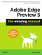 Adobe Edge Preview 5: The Missing Manual