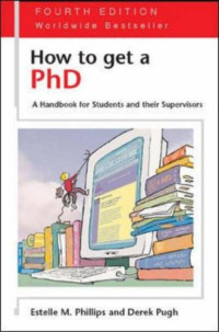 How to Get a PhD - 4th edition (Study Skills)