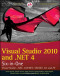 Visual Studio 2010 and .NET 4 Six-in-One (Wrox Programmer to Programmer)