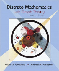 Discrete Mathematics with Graph Theory (2nd Edition)