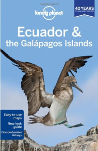 Lonely Planet Ecuador & the Galapagos Islands (Country Guide)