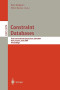 Constraint Databases and Applications: First International Symposium, CDB 2004, Paris, France, June 12-13, 2004, Proceedings (Lecture Notes in Computer Science)