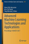 Advanced Machine Learning Technologies and Applications: Proceedings of AMLTA 2021 (Advances in Intelligent Systems and Computing, 1339)